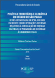Política tributária e climática do Estado de São Paulo