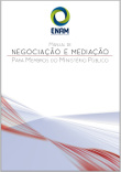 Manual de negociação e mediação: para membros do MP