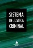 Sistema de Justiça Criminal