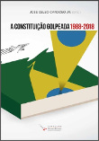A constituição golpeada: 1988-2018