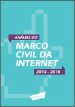 Análise do marco civil da internet: 2014 - 2015