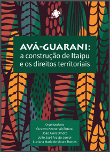 Avá-Guarani: a construção de Itaipu e os direitos territoriais
