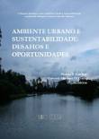 Ambiente urbano e sustentabilidade: desafios e oportunidades