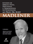 Estudos em homenagem ao Prof. Kurt Madlener.