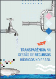 Transparência na gestão dos recursos hídricos no Brasil