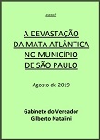 DOSSIÊ: a devastação da Mata Atlântica no município de São Paulo