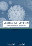 Coronavírus (COVID-19): fontes primárias de informação