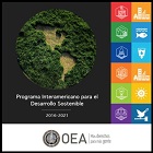 Programa Interamericano para el Desarrollo Sostenible - 2016-2021