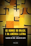 Os rumos do Brasil e da América Latina