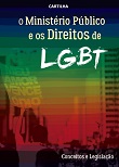 O Ministério Público e os direitos de LGBT: conceitos e legislação