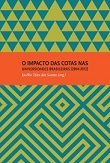 O impacto das cotas nas universidades brasileiras (2004-2012)