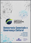 Democracia conectada e governança eleitoral