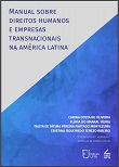 Manual sobre direitos humanos e empresas transnacionais na América Latina
