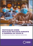 Protocolos sobre educação inclusiva durante a pandemia da Covid-19