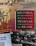 História do movimento político das pessoas com deficiência no Brasil