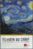 REVISTA DO CNMP. Brasília, DF: CNMP, 2011-.ISSN 223622363.