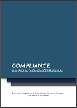 Compliance: guia para as organizações brasileiras