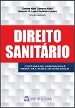 Direito sanitário: coletânea em homenagem à Profa. Dra. Maria Célia Delduque