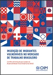 Inserção de migrantes vulneráveis no mercado de trabalho brasileiro: cartilha de formação para equipes de RSE