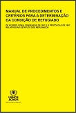 Manual de procedimentos e critérios para a determinação da condição de refugiado