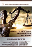 O papel do judiciário no alcance da paz social