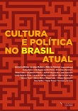 Cultura e política no Brasil atual