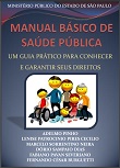 Manual básico de saúde pública: um guia prático para conhecer e garantir seus direitos