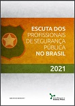 Escuta dos profissionais de segurança pública no Brasil