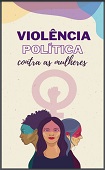 Violência política contra as mulheres