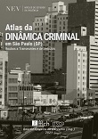 Atlas da dinâmica criminal em São Paulo