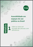 Acessibilidade em espaços de uso público no Brasil - v. 1