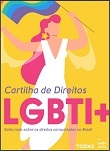Cartilha de direitos LGBTI+: saiba mais dos direitos conquistados no Brasil