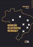 Quem são os anticotas no Brasil?