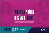 Violência política de gênero é crime