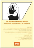 Cartilha sobre violência política e violência política contra as mulheres