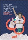Mapa da participação política e social: atos de censura e restrição da participação no Brasil