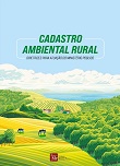 Cadastro Ambiental Rural: diretrizes para atuação do MP