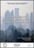 Construindo sustentabilidade em contextos urbanos