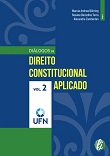 Diálogos de direito constitucional aplicado: volume 2