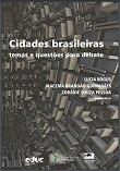 Cidades brasileiras: temas e questões para debate