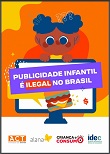 Publicidade infantil é ilegal no Brasil