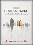 Perfil étnico-racial do Ministério Público brasileiro