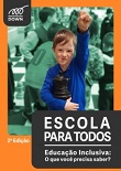 Escola para todos: educação inclusiva - 2. ed.