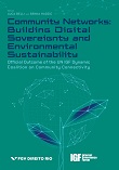 Community networks: building digital sovereignty and environmental sustainability
