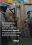 Intervenção Federal no Rio de Janeiro cinco anos depois