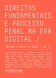 Direitos fundamentais e processo penal na era digital: doutrina e prática em debate - vol. 3