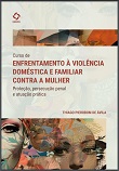 Curso de enfrentamento à violência doméstica e familiar contra a mulher
