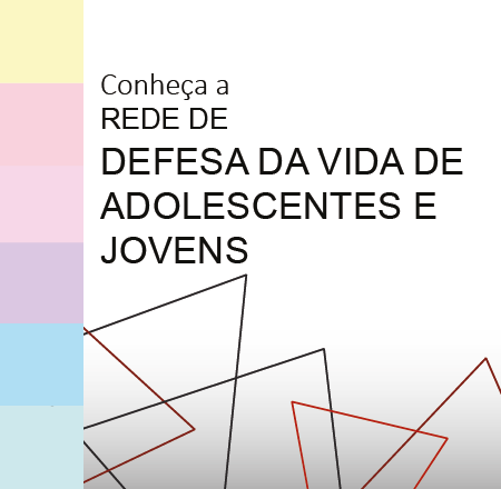 Rede de Defesa da Vida de Adolescentes e Jovens